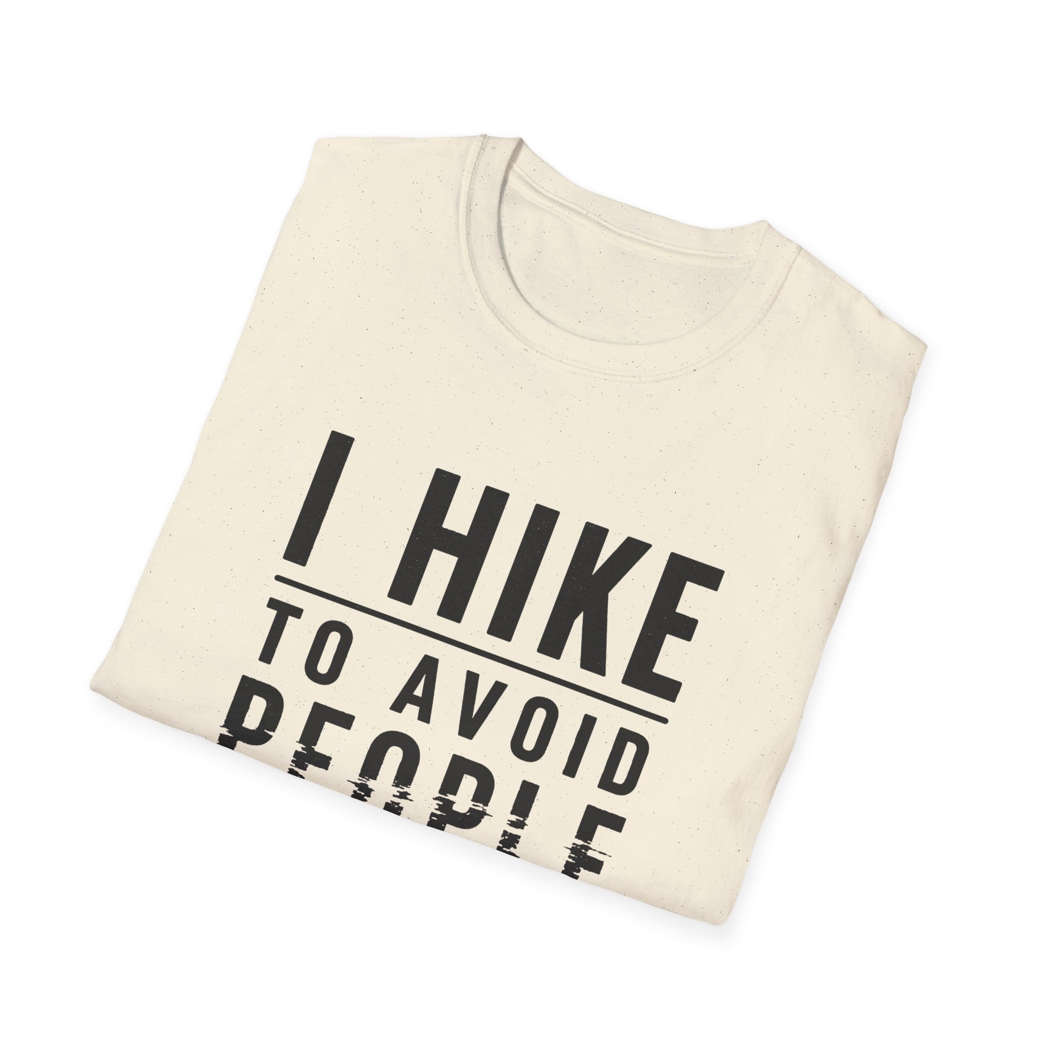 Hiking T-Shirt - "I Hike To Avoid People" Funny Outdoor Tee for Hikers
