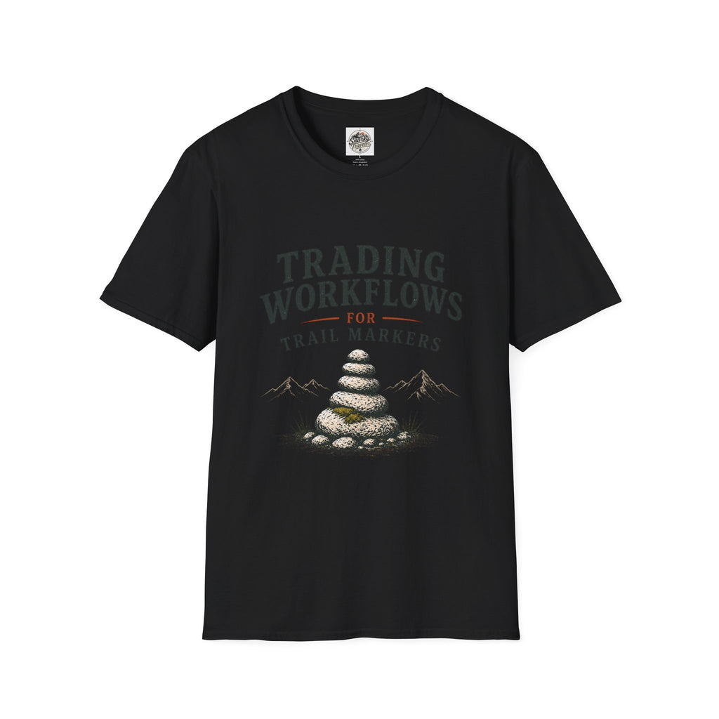 Trail Marker T-Shirt — "Trading Workflows for Trail Markers" Outdoor Hiking Tee