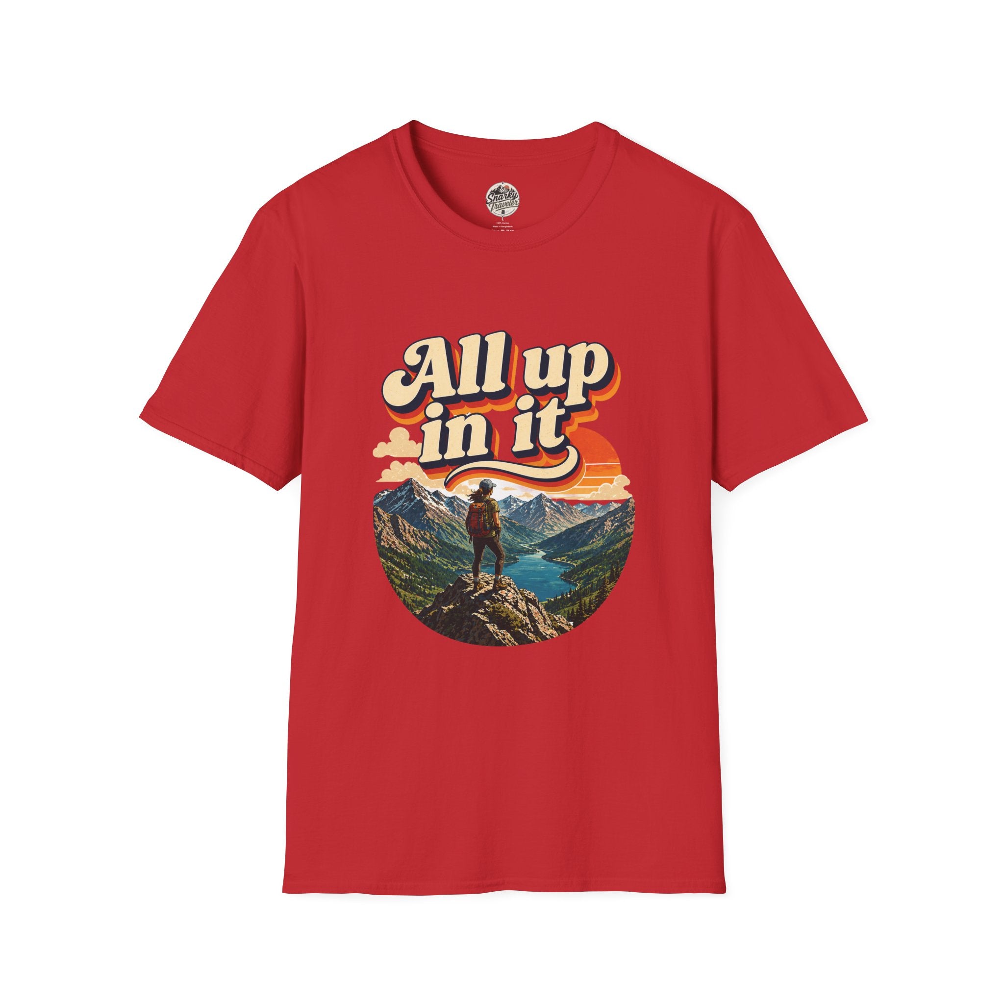 "All up in it" Hiking T-Shirt