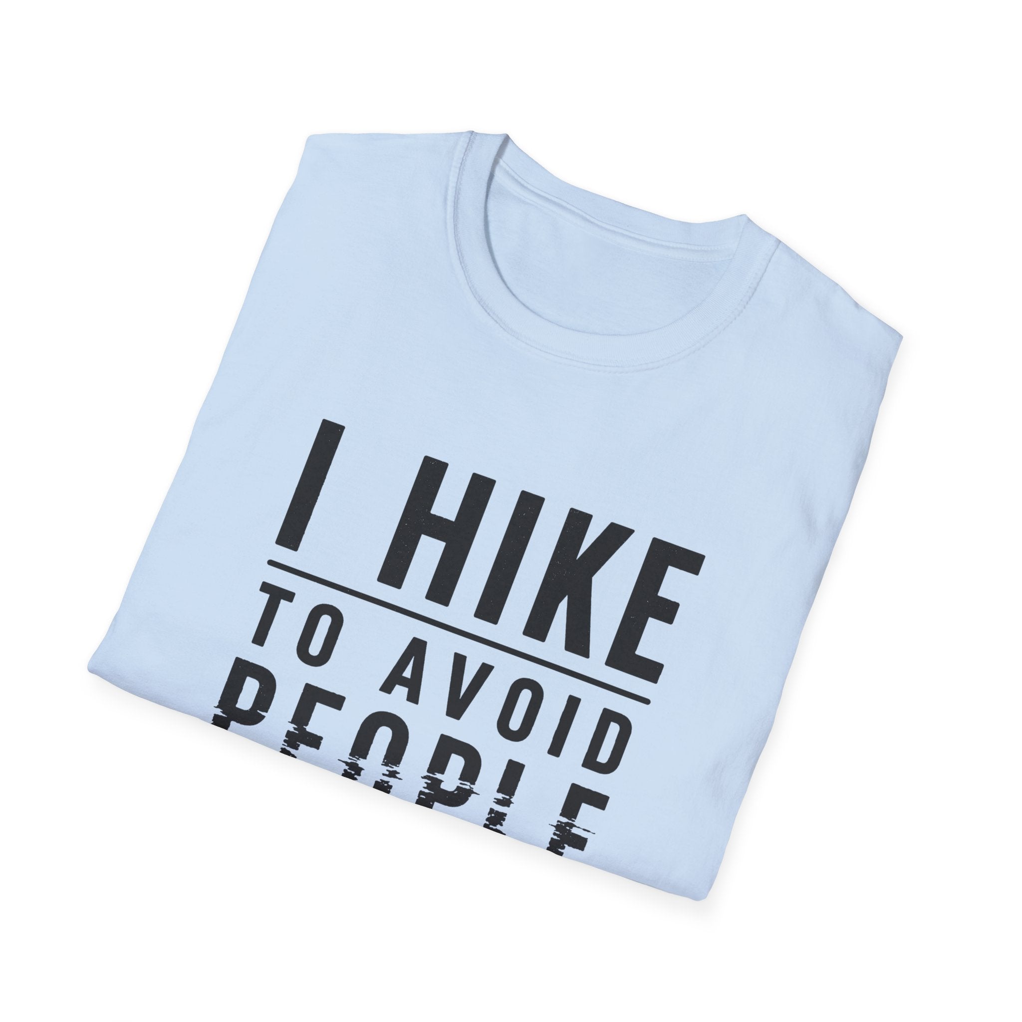 Hiking T-Shirt - "I Hike To Avoid People" Funny Outdoor Tee for Hikers