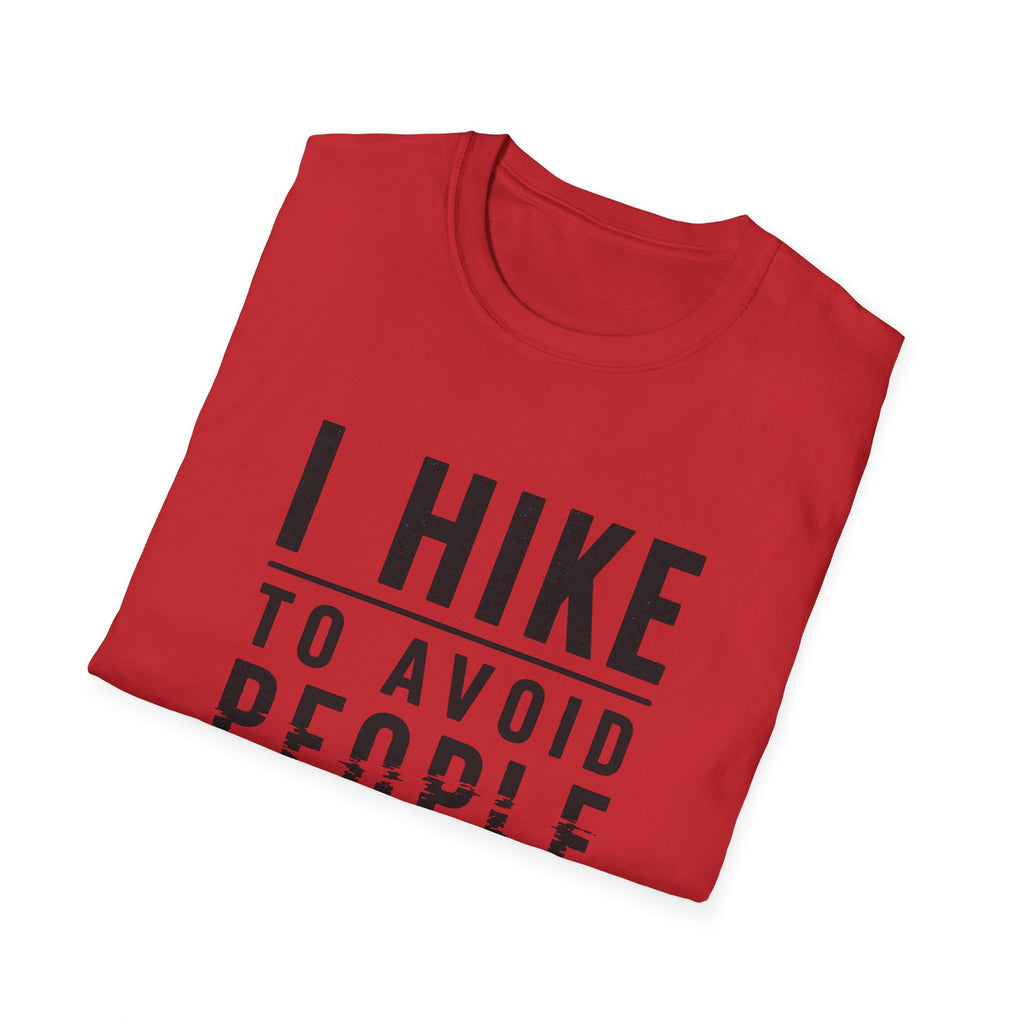 Hiking T-Shirt - "I Hike To Avoid People" Funny Outdoor Tee for Hikers
