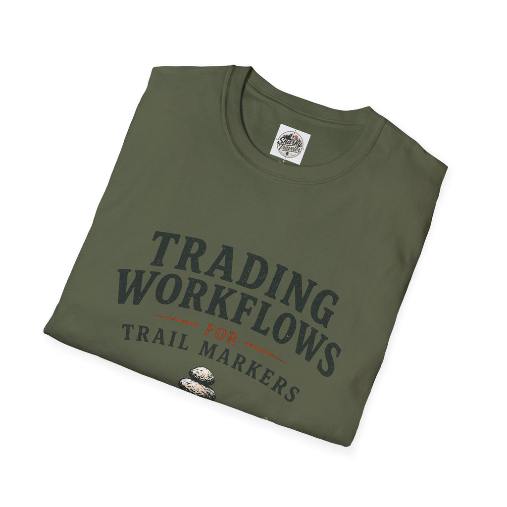 Trail Marker T-Shirt — "Trading Workflows for Trail Markers" Outdoor Hiking Tee