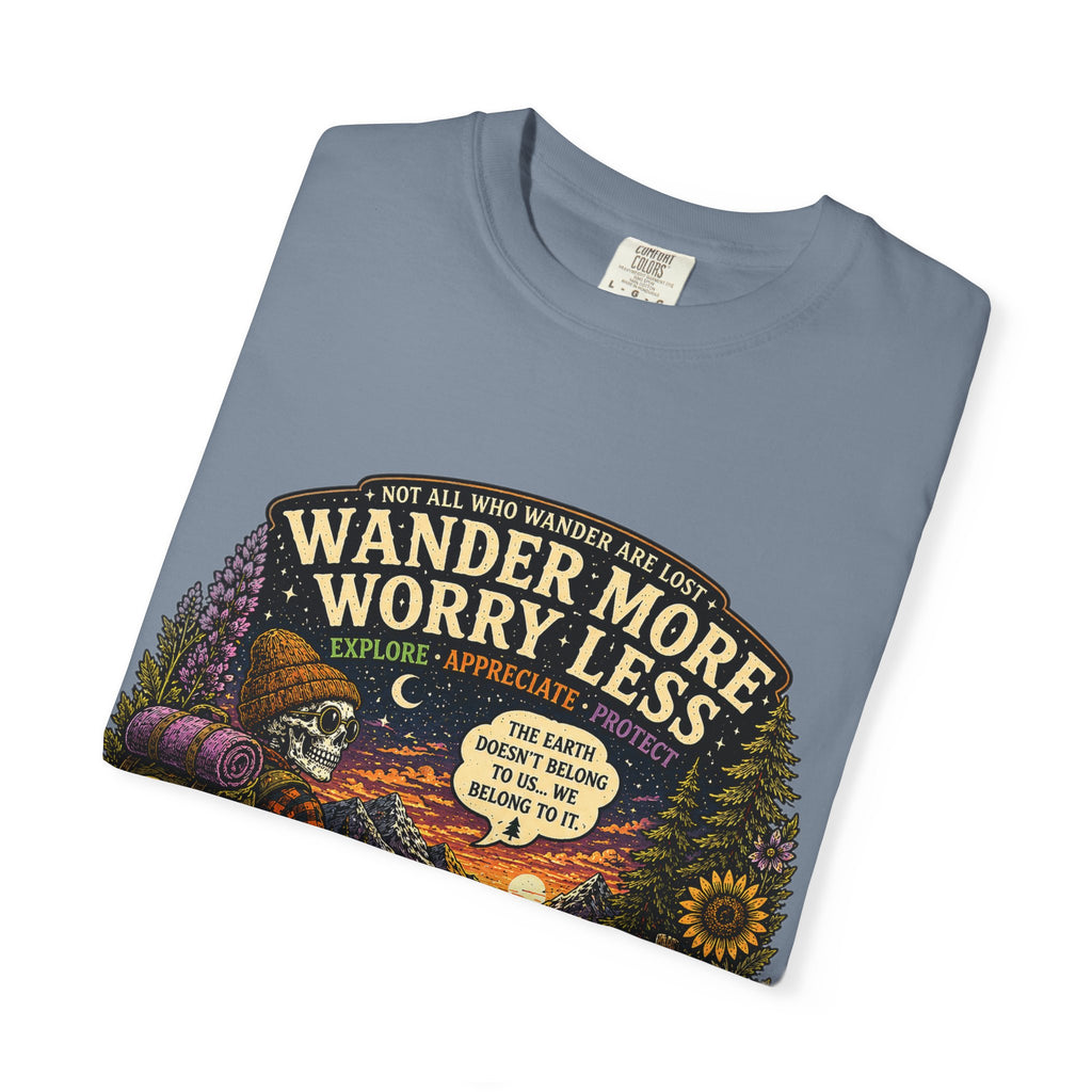 Wander More Worry Less T-Shirt — Adventure Travel Graphic Tee