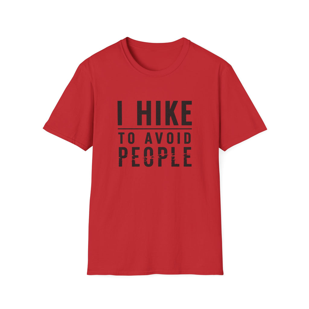 Hiking T-Shirt - "I Hike To Avoid People" Funny Outdoor Tee for Hikers