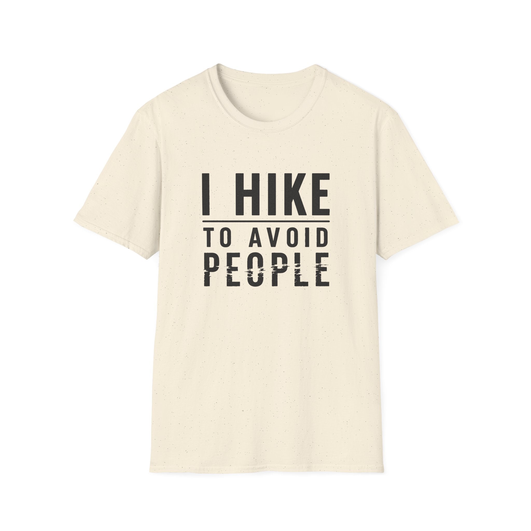 Hiking T-Shirt - "I Hike To Avoid People" Funny Outdoor Tee for Hikers
