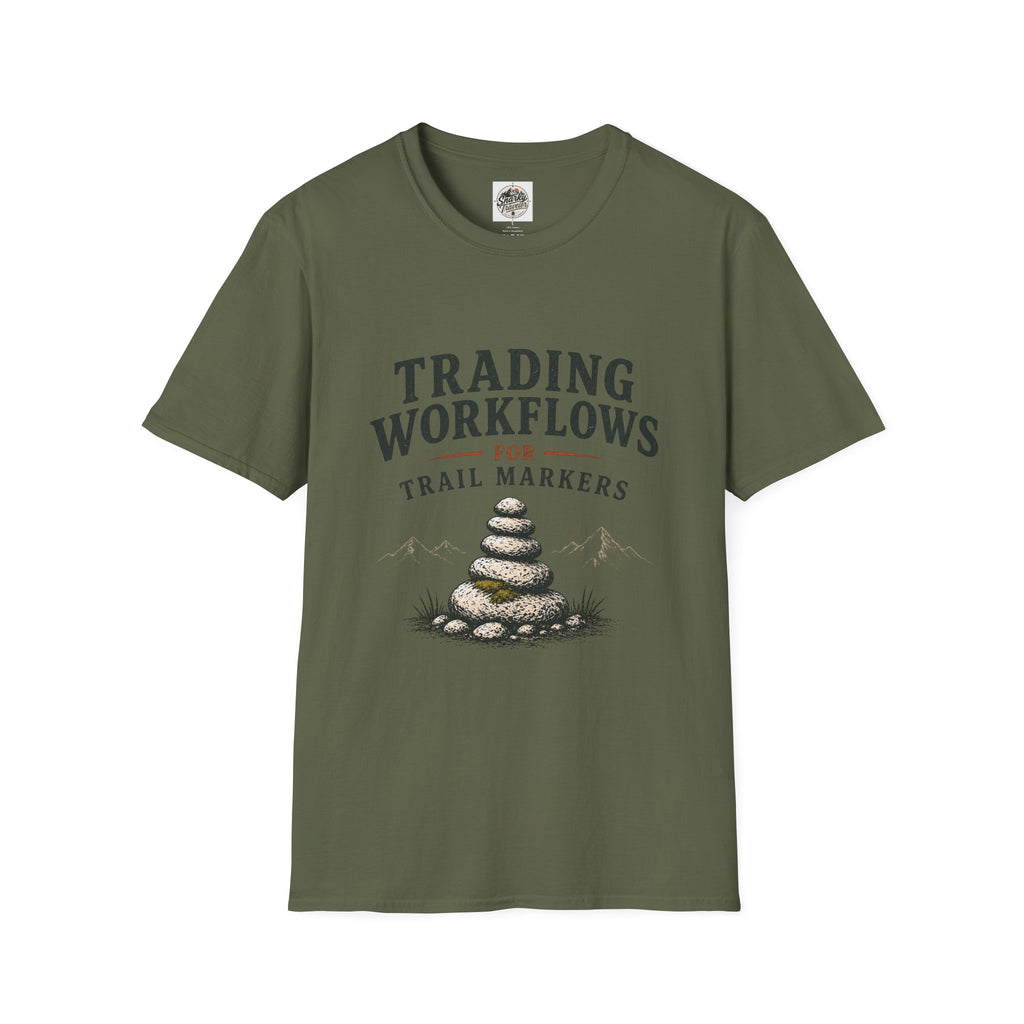 Trail Marker T-Shirt — "Trading Workflows for Trail Markers" Outdoor Hiking Tee