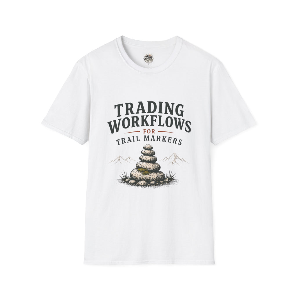 Trail Marker T-Shirt — "Trading Workflows for Trail Markers" Outdoor Hiking Tee
