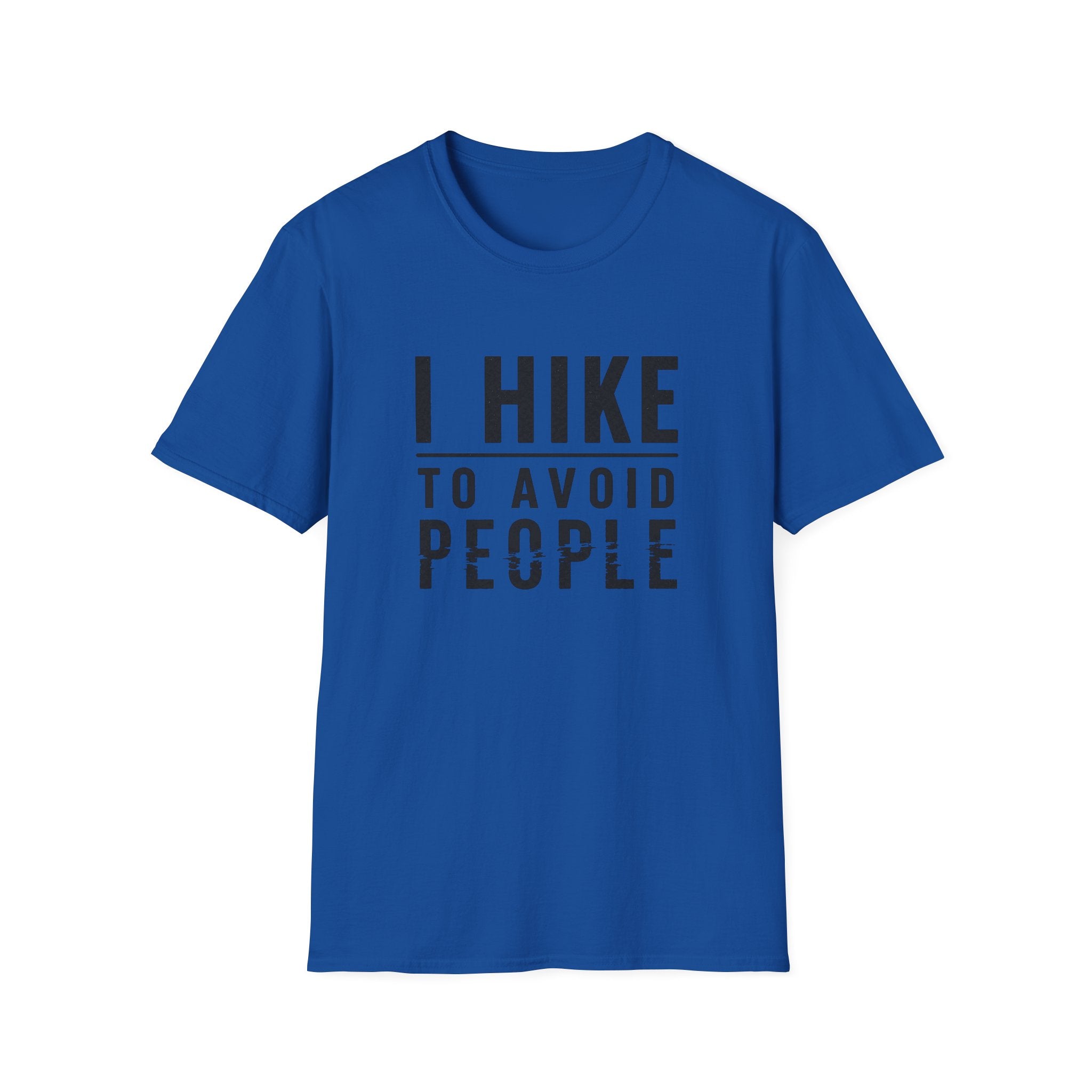Hiking T-Shirt - "I Hike To Avoid People" Funny Outdoor Tee for Hikers