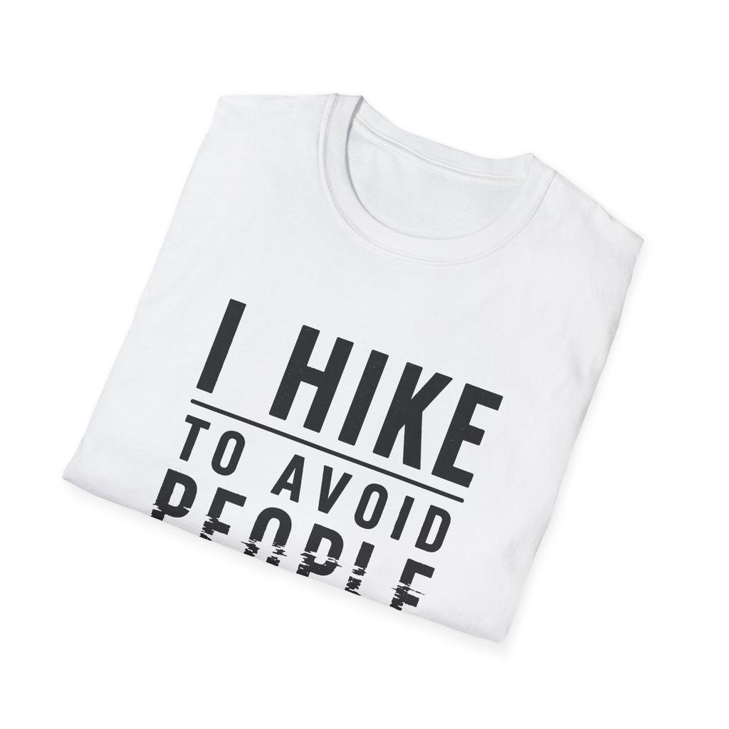 Hiking T-Shirt - "I Hike To Avoid People" Funny Outdoor Tee for Hikers
