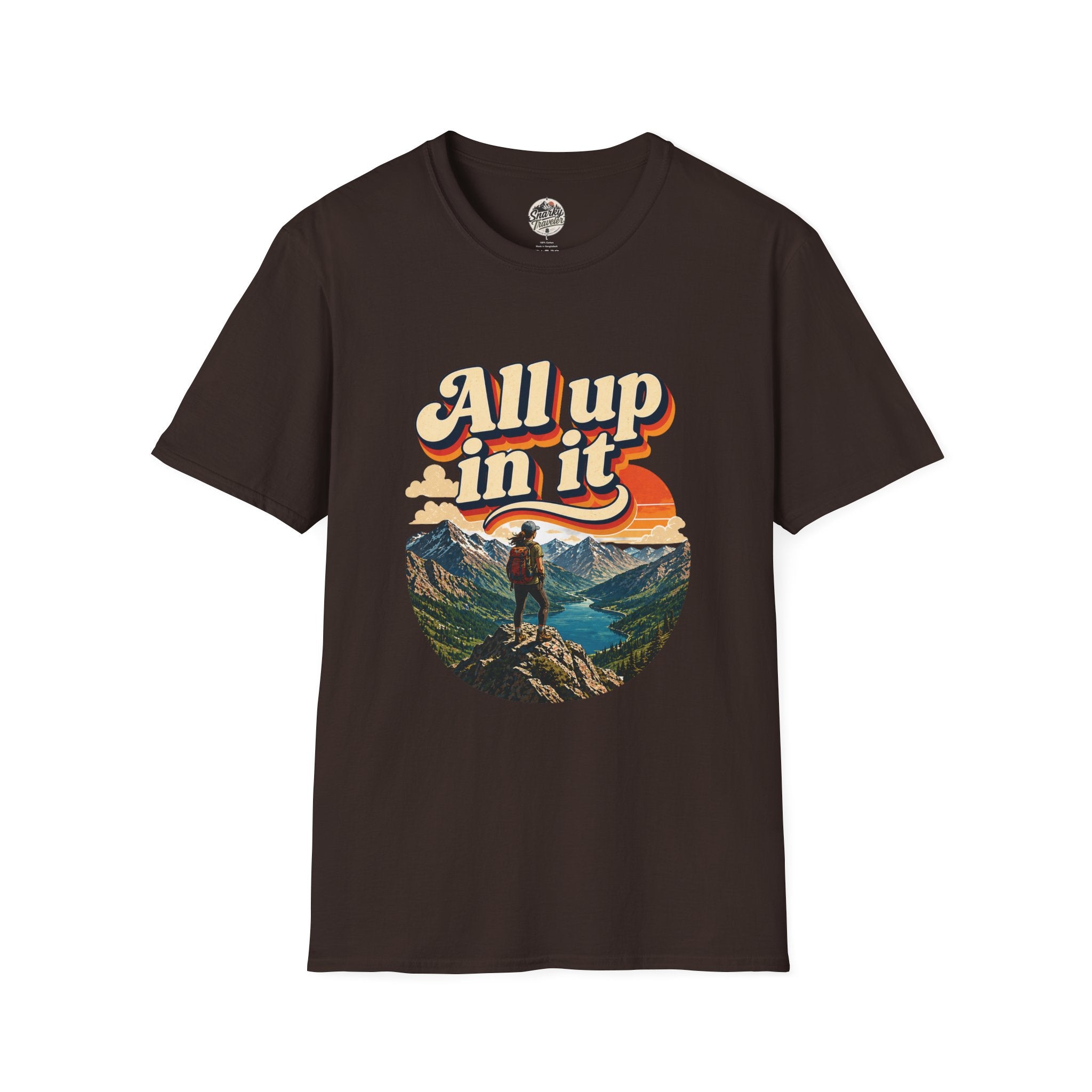"All up in it" Hiking T-Shirt