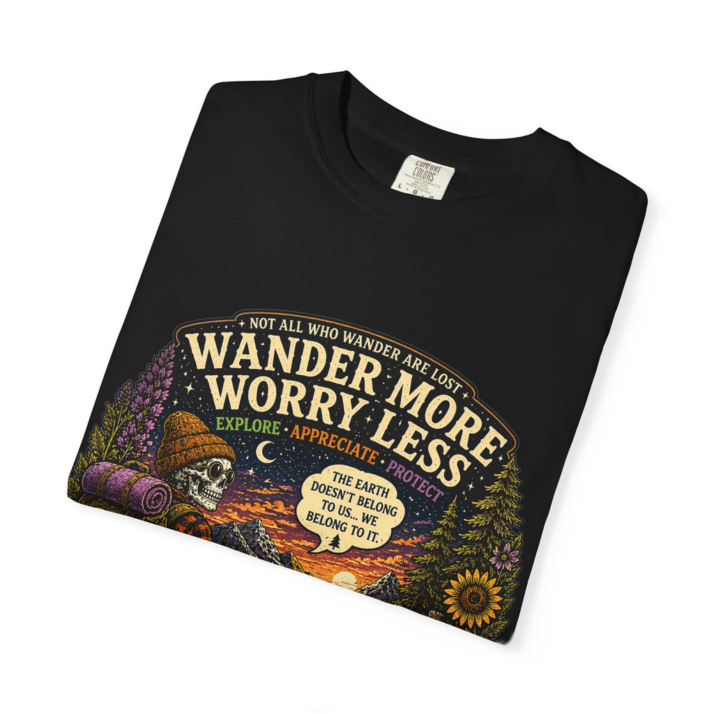 Wander More Worry Less T-Shirt — Adventure Travel Graphic Tee